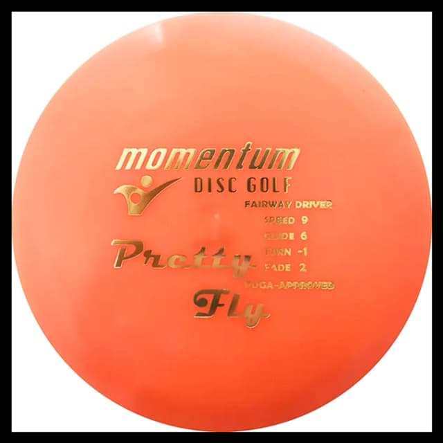 Momentum Discs Pretty Fly